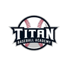 Titan Baseball Academy