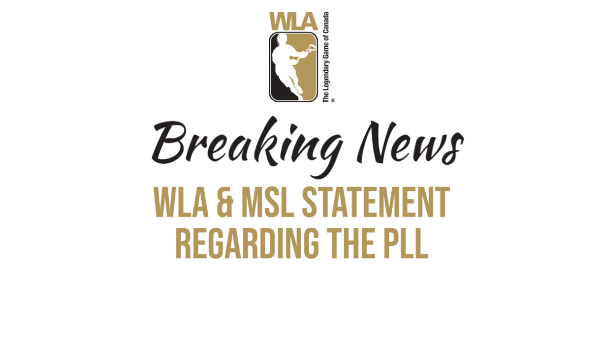 WESTERN LACROSSE ASSOCIATION & MAJOR SERIES LACROSSE STATEMENT