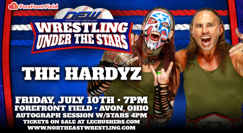 The Hardyz and Wrestling Superstars Coming to ForeFront Field on July 10th