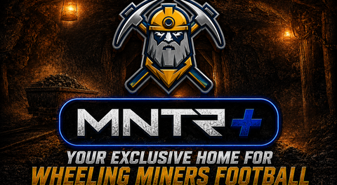 Wheeling Miners Announces Exclusive Streaming Partnership with the MNTR+