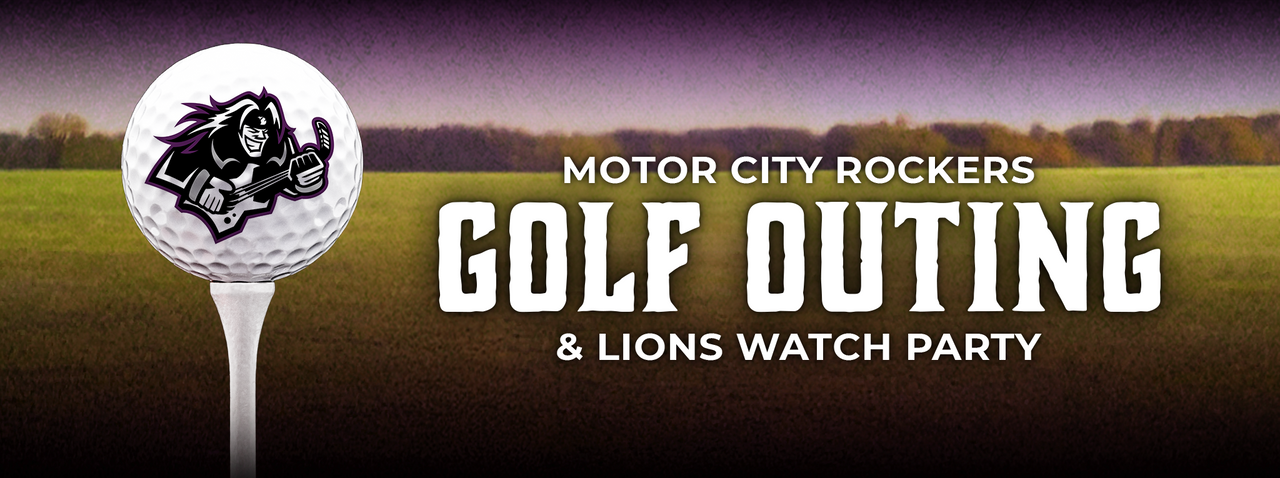 Motor City Rockers Golf Outing & Lions Watch Party Header