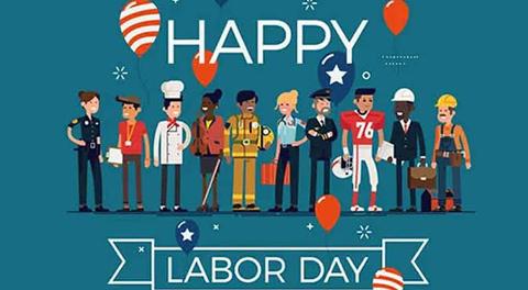 Closed Monday September 7- Labor Day