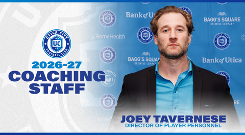 UTICA CITY FC NAMES JOEY TAVERNESE DIRECTOR OF PLAYER PERSONNEL