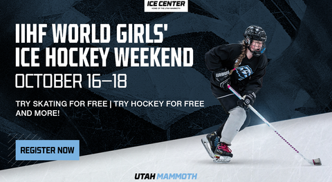 Celebrate World Girls’ Ice Hockey Weekend with the Utah Mammoth!