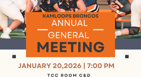 Broncos AGM -January 20th 7 pm TCC Room C&D