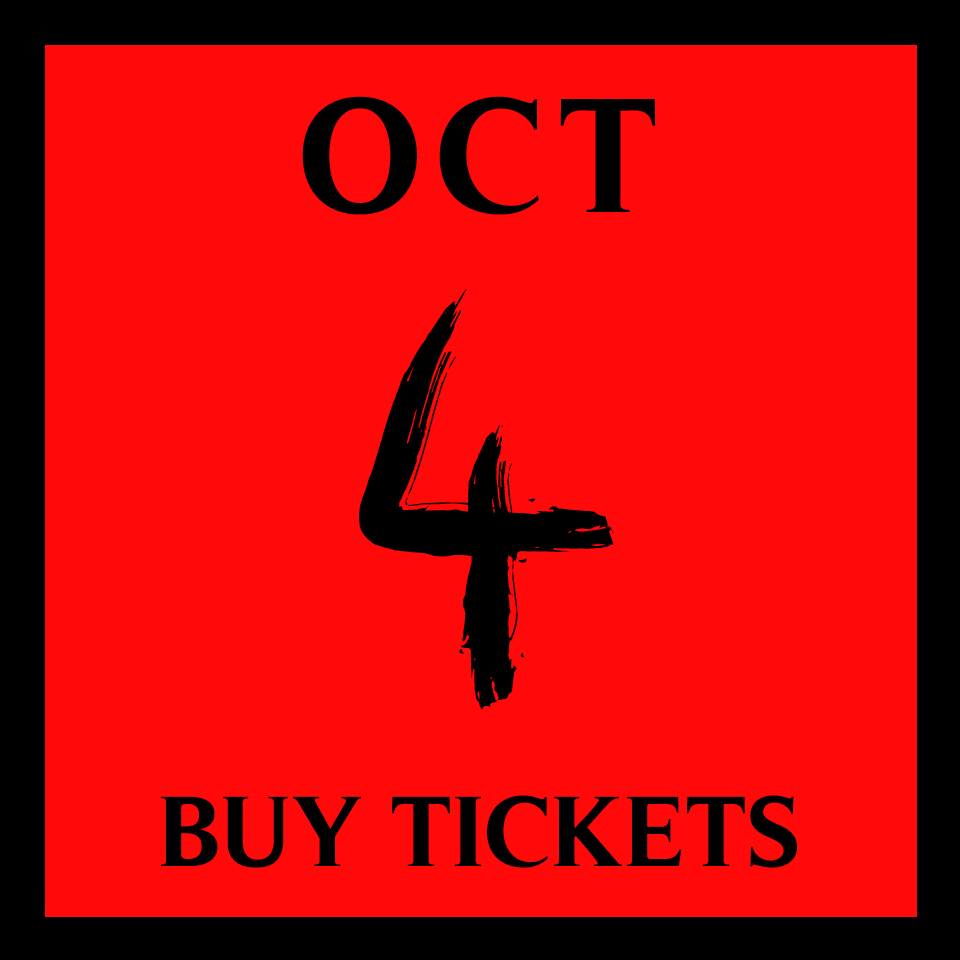 October 4 Buy Tickets