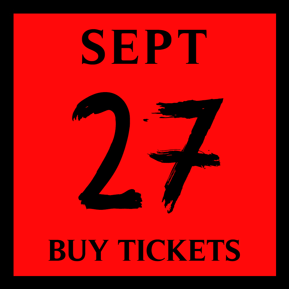 September 27 Buy Tickets