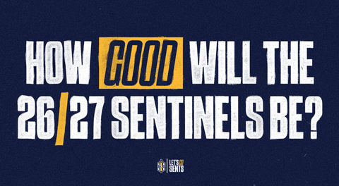 How Good Will the 26-27 Sentinels Be?