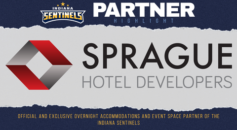 Indiana Sentinels partner with Sprague Hotel Developers.