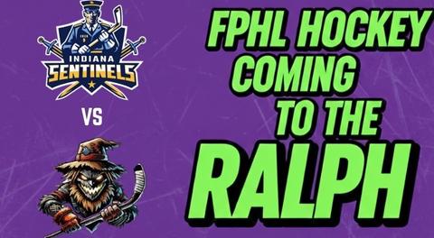 FPHL Hockey Coming To The Ralph in March