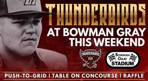 Thunderbirds set for Bowman Gray Stadium Appearance