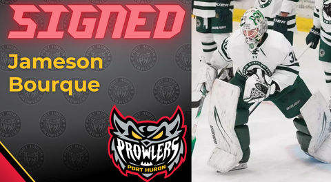 Prowlers Bring In Goaltender Jameson Bourque