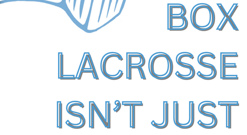 Girls Rep Box Lacrosse! U9, U11 and U13 *update