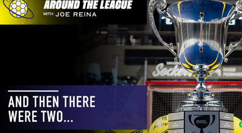 Around The League // MASL Finals