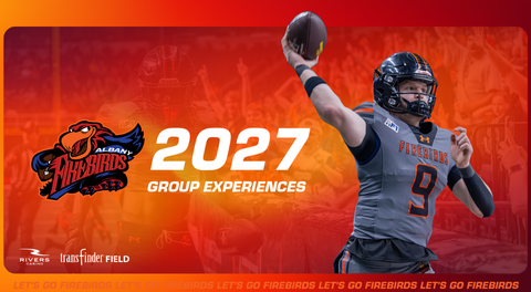 Albany Firebirds all-new group experiences!
