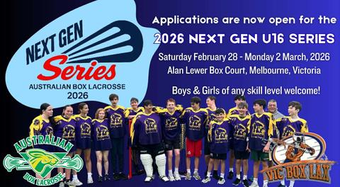 ANNOUNCEMENT: 2026 NEXT GEN SERIES - U16 Box Lacrosse!