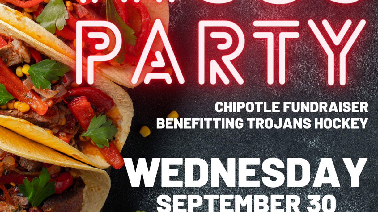 Chipotle Fundraiser Set For September 30 Troy Trojans Hockey