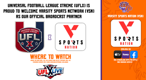 UFLX Scores Major Broadcast Deal with Varsity Sports Nation (VSN)