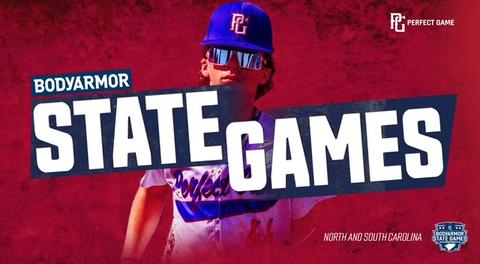 PERFECT GAME/BODY ARMOR STATE GAMES TRIAD QUALIFIER MAY 30-31
