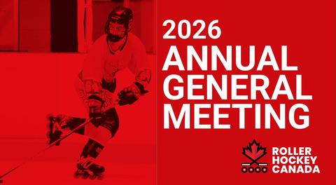 Roller Hockey Canada Hosts Successful Annual General Meeting