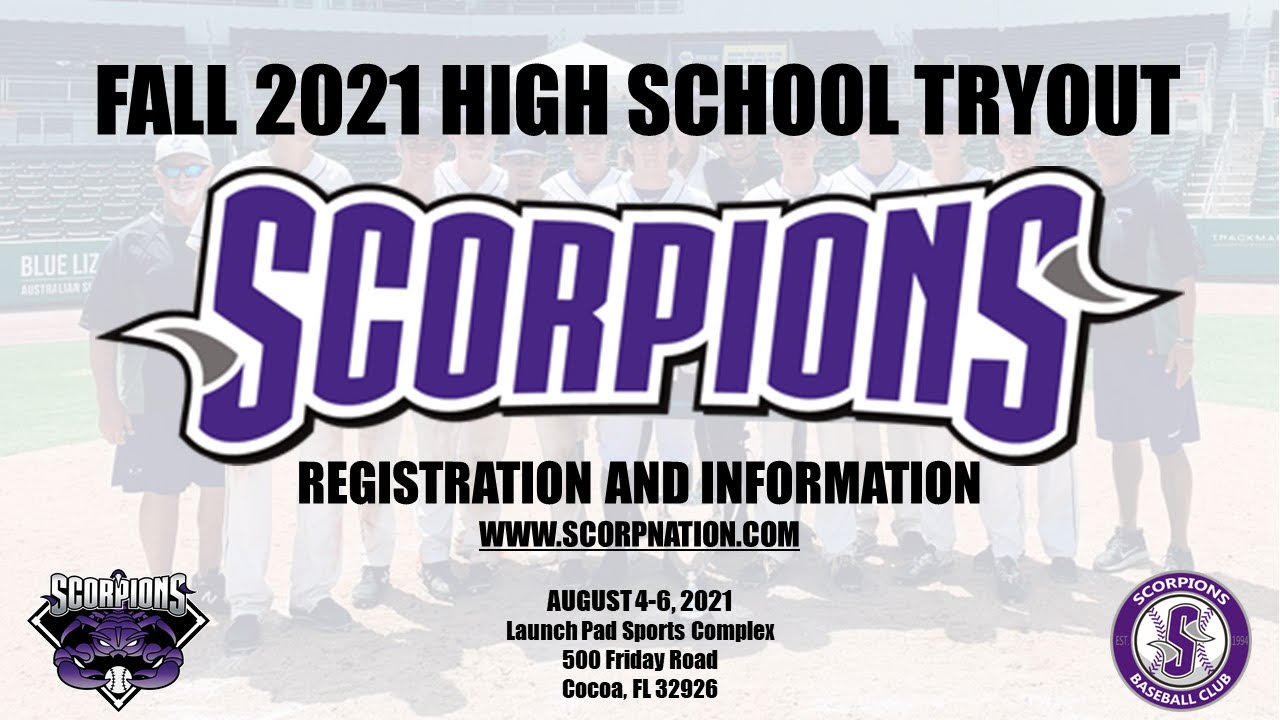 2021 FALL HIGH SCHOOL TRYOUT/COLLEGE SHOWCASE CAMP - Scorpions Baseball