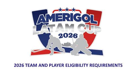 2026 TEAM AND PLAYER ELIGIBILITY REQUIREMENTS