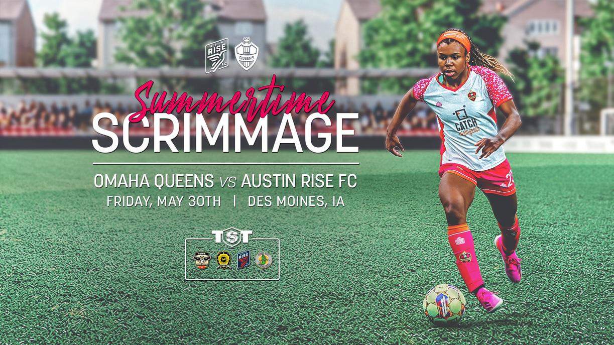 News: Omaha Queens to Face Austin Rise FC in High-Stakes TST Prep ...