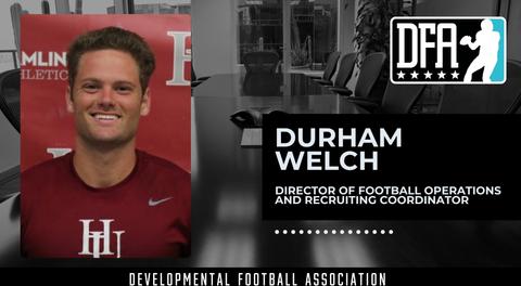 DFA Names Durham Welch Director of Football Operations and Recruiting Coordinator