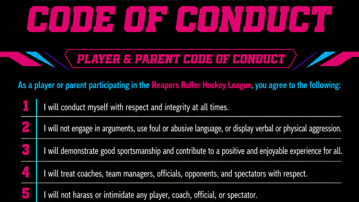 Code of Conduct - Reapers Roller Hockey