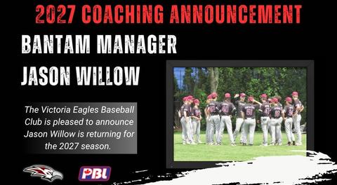 Eagles announce Jason Willow returning as Bantam Manager for the 2027 Season