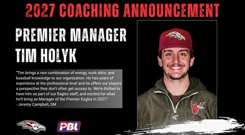 Eagles announce Tim Holyk as Manager of the 2027 Premier Eagles