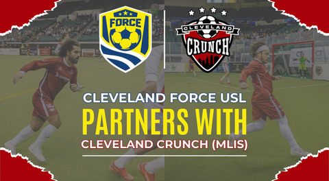 Cleveland Force SC and Cleveland Crunch Announce Proud Partnership to Grow Soccer in Cleveland