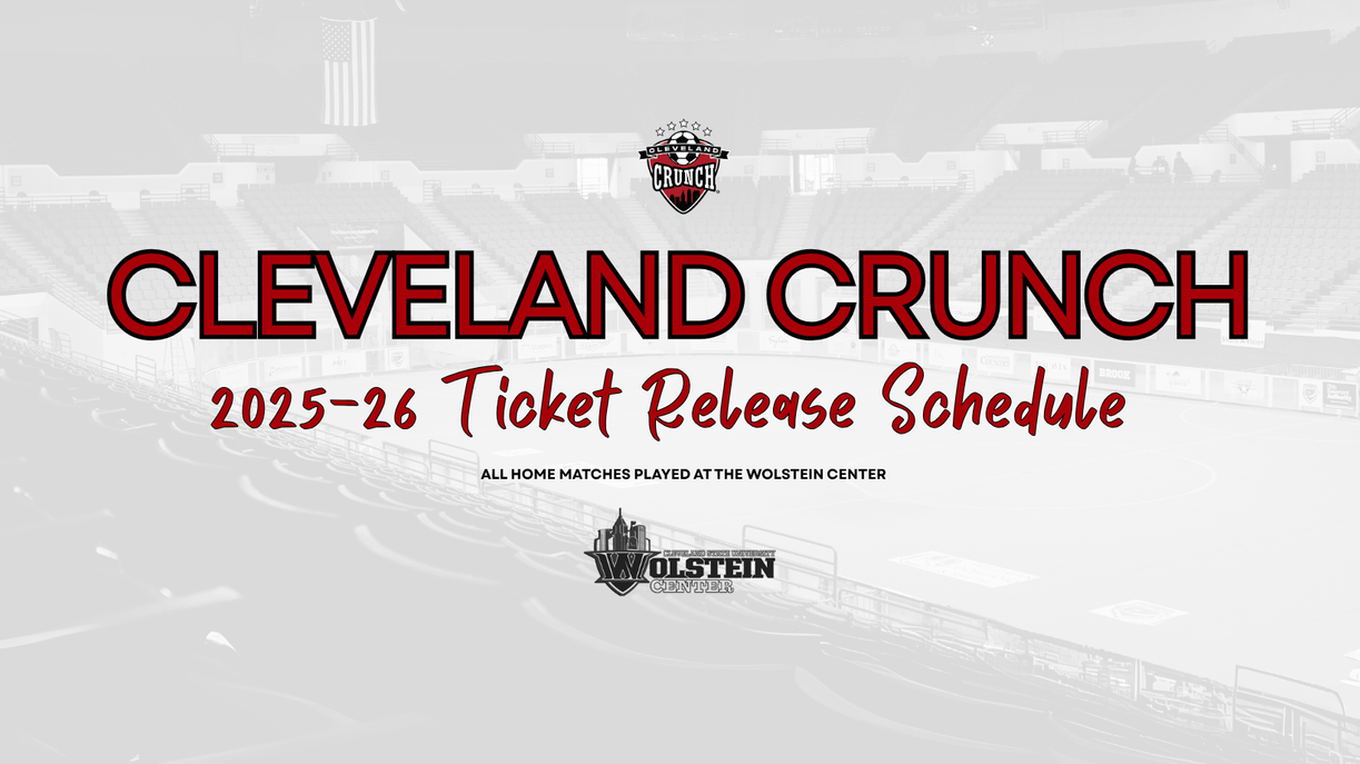 News: CLEVELAND CRUNCH ANNOUNCES 2025-26 TICKET RELEASE SCHEDULE ...