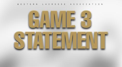 GAME 3 STATEMENT.