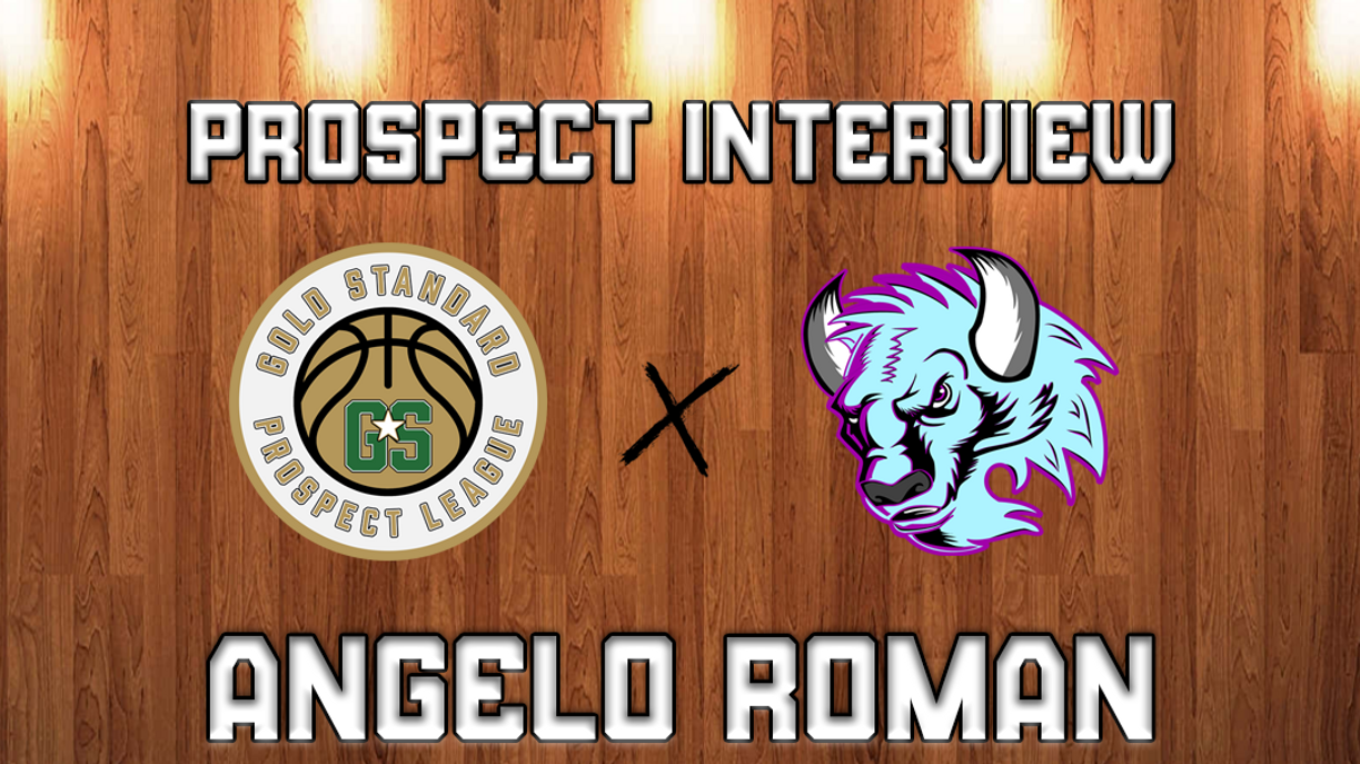 News: Prospect Interview: Angelo Roman - Gold Standard Basketball