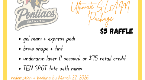 The Ultimate Glam Package raffle sponsored by The Ten Spot Beauty Bar
