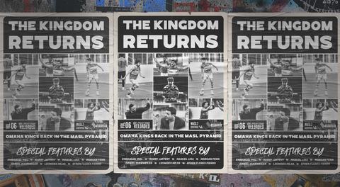 The Kingdom Returns: Omaha Kings Back in the MASL Pyramid