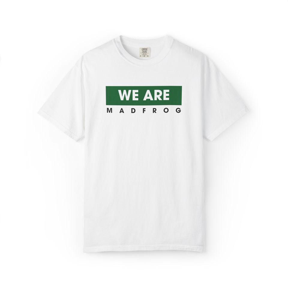 WE ARE MADFROG T-Shirt