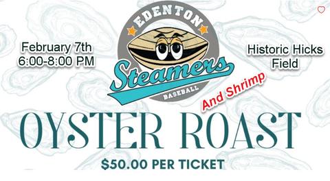 Edenton Steamers Oyster Roast 2026