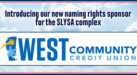 SLYSA Announces Naming Right Partnership with West Community Credit Union for Main Complex